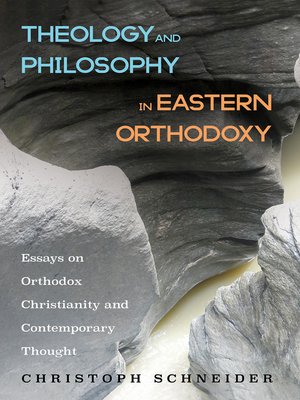 cover image of Theology and Philosophy in Eastern Orthodoxy